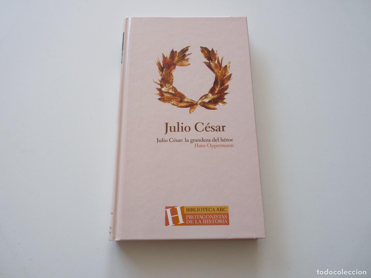 Libros de segunda mano: LIBRO JULIO CESAR: LA GRANDEZA DEL HEROE REF:2-232 - Foto 1