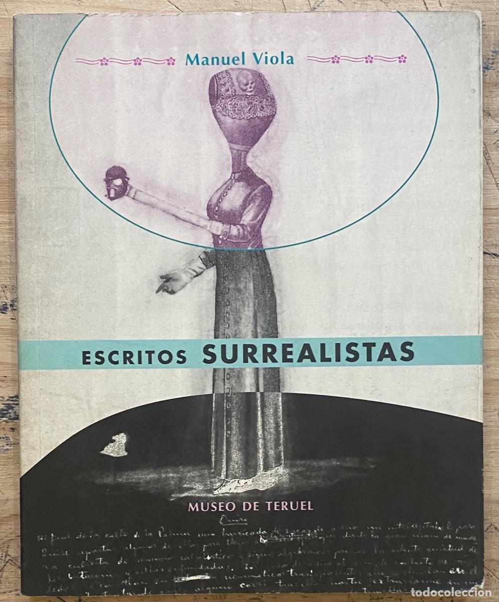 Libros de segunda mano: Manuel Viola. Escritos Surrealistas - Foto 1
