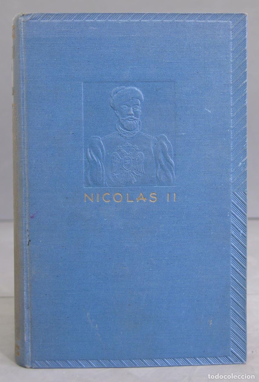 Libros de segunda mano: Nicol&aacute;s II, Vida y tragedia. Essad Bey - Foto 1