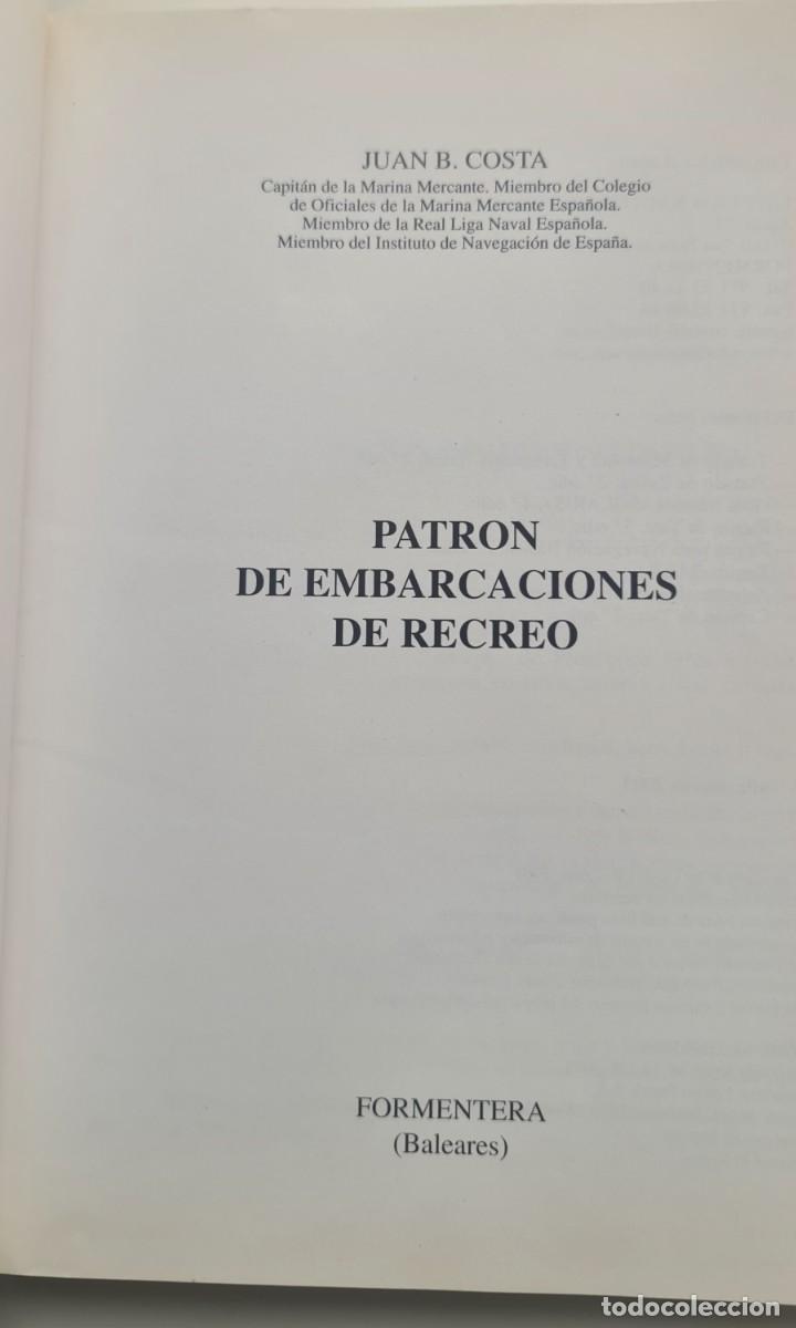 Libros de segunda mano: Patr&oacute;n de embarcaciones de recreo. Juan B. Costa - Foto 2