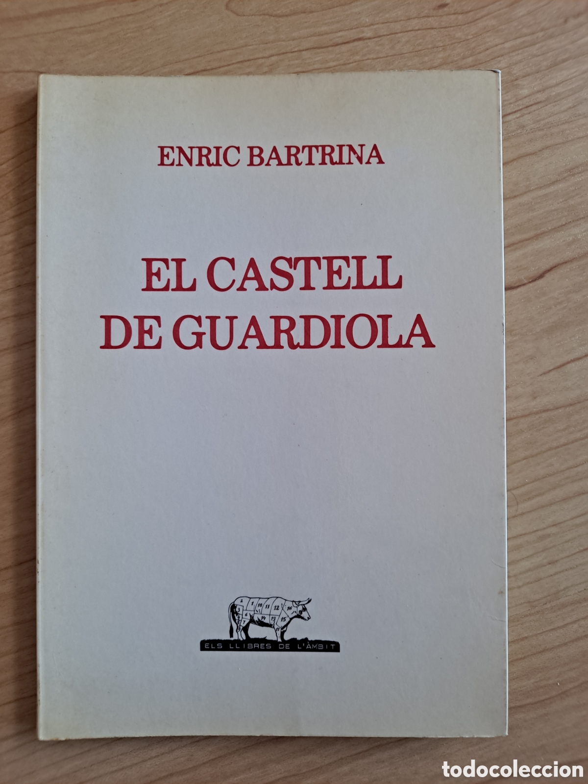 Libros de segunda mano: El castell de Guardiola. Enric Bartrina. Bergued&agrave; - Foto 1