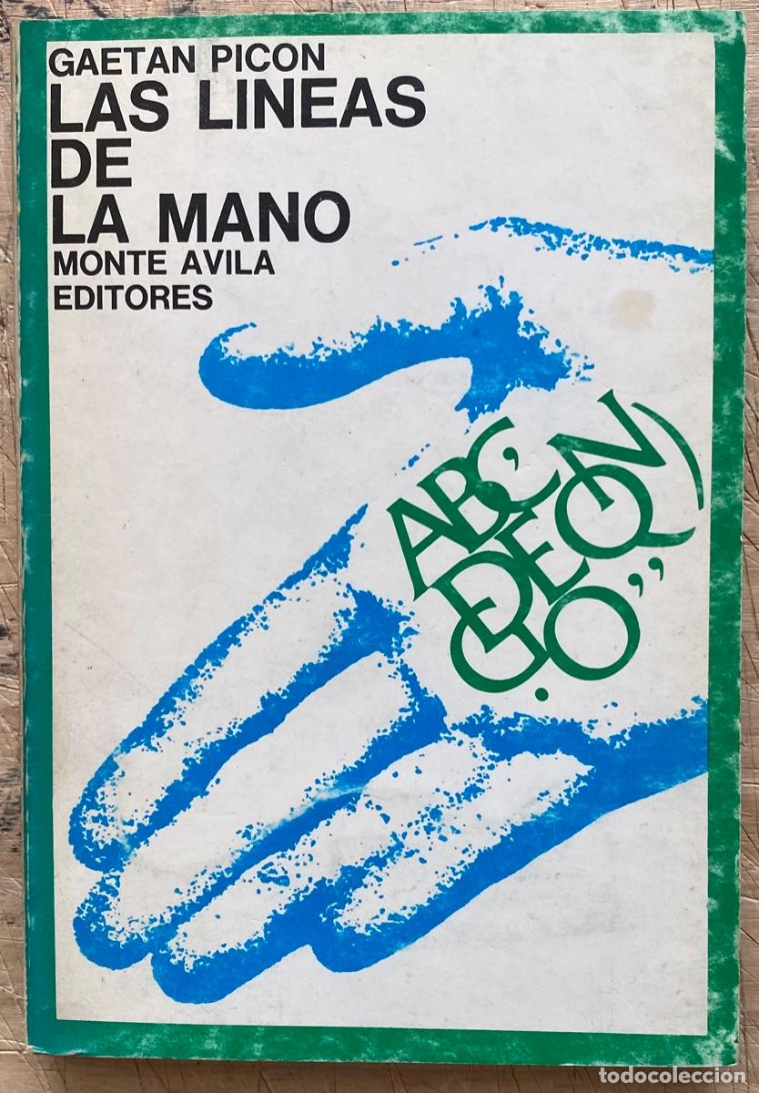 Libros de segunda mano: Gaetan Picon. Las L&iacute;neas de la Mano - Foto 1