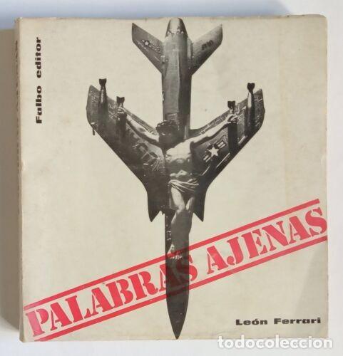 Libros de segunda mano: Ferrari, Le&oacute;n - Palabras Ajenas - (1967) - Foto 1
