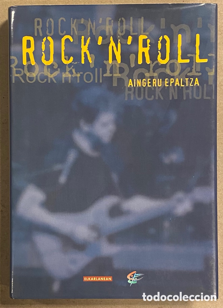 Libros de segunda mano: ROCK&rsquo;N&rsquo;ROLL. AINGERU EPALTZA ELKARLANEAN 2000. EUSKARAZ. - Foto 1