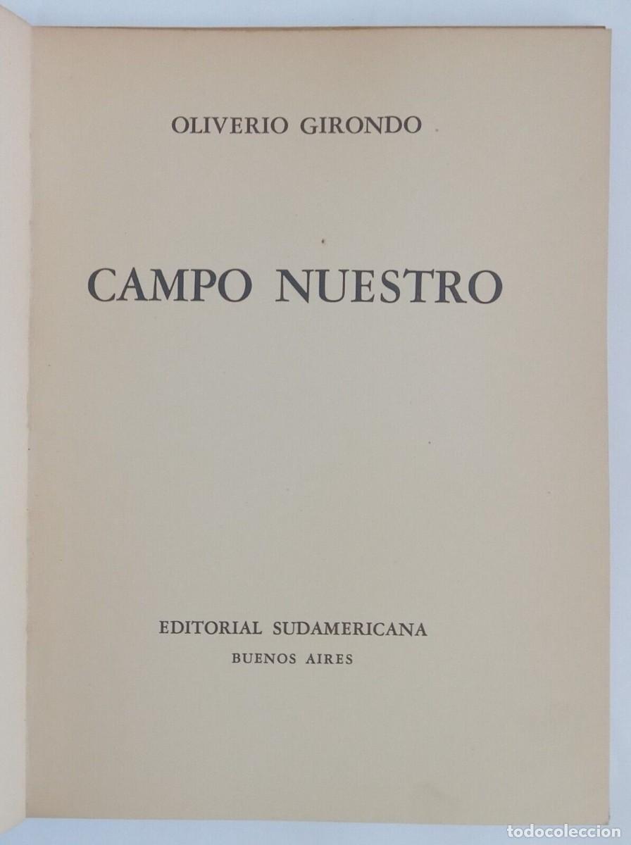 Libros de segunda mano: Girondo, Oliverio - Campo Nuestro - Primera Edici&oacute;n - (1946) - Foto 2
