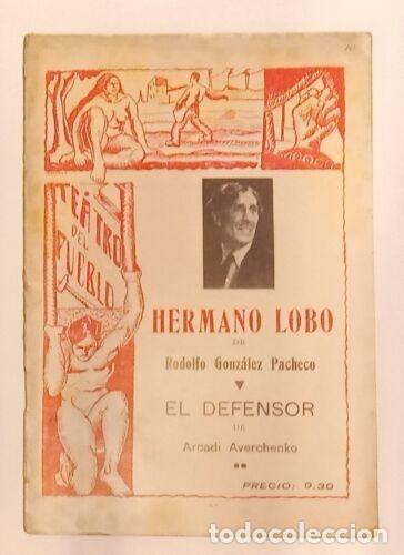 Libros de segunda mano: Gonz&aacute;lez Pacheco, Rodolfo - Hermano Lobo - Averchenko, A. - El Defensor - (1936) - Foto 1