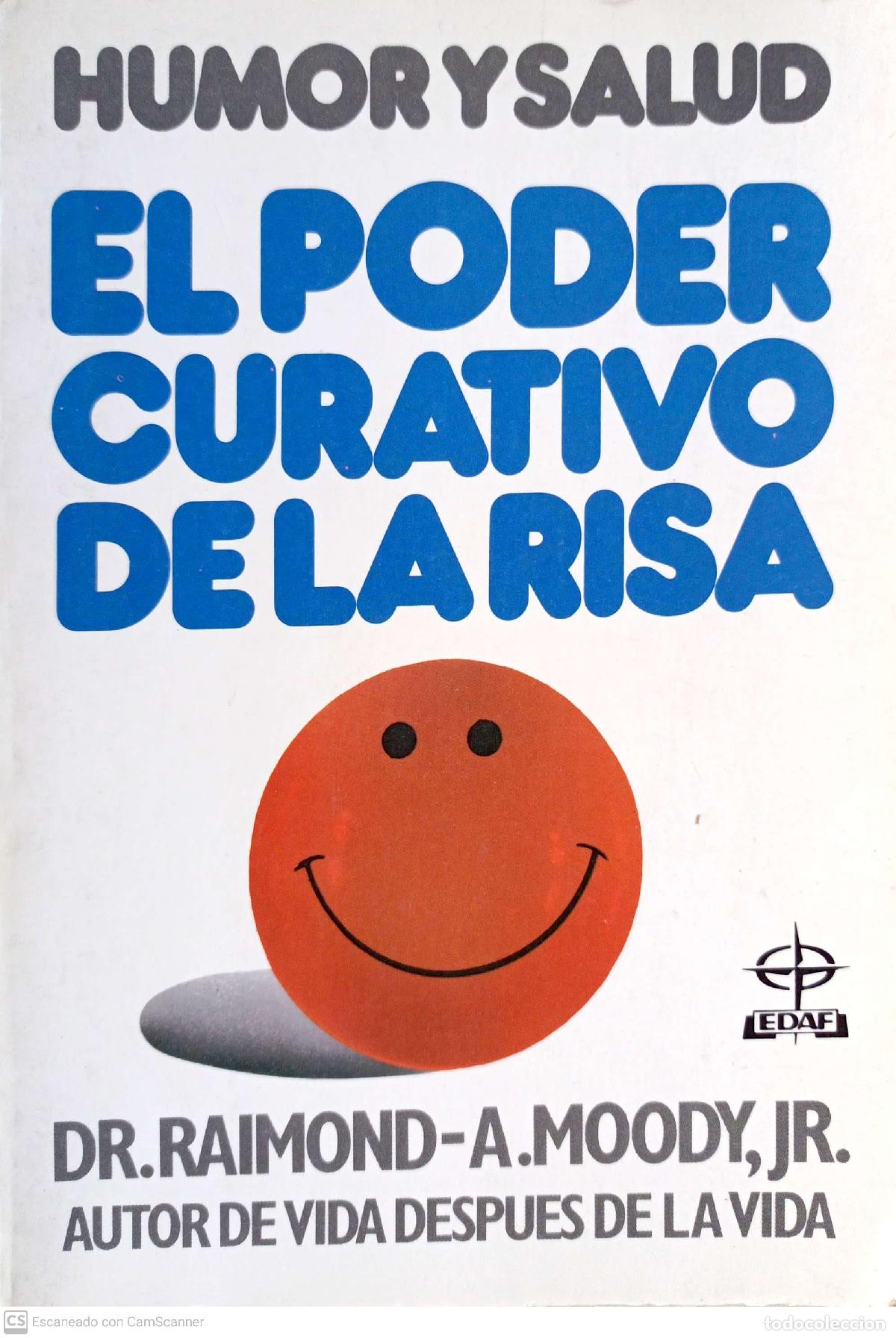 Libros de segunda mano: El poder curativo de la risa - Dr. Raimond; A. Moody - Foto 1