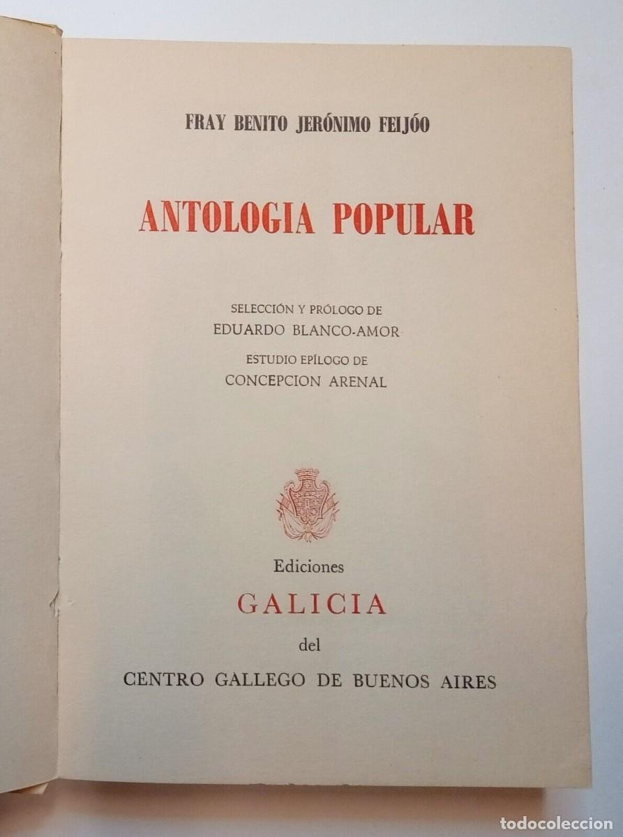 Libros de segunda mano: Feij&oacute;o, Benito Jer&oacute;nimo - Antolog&iacute;a Popular - Eduardo Blanco Amor - (1966) - Foto 2