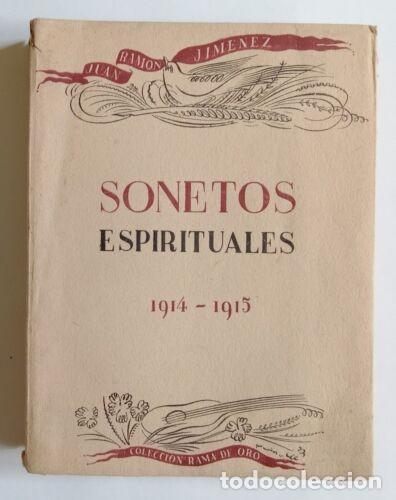 Libros de segunda mano: Jim&eacute;nez, Juan Ram&oacute;n - Sonetos Espirituales - (1942) - Foto 1