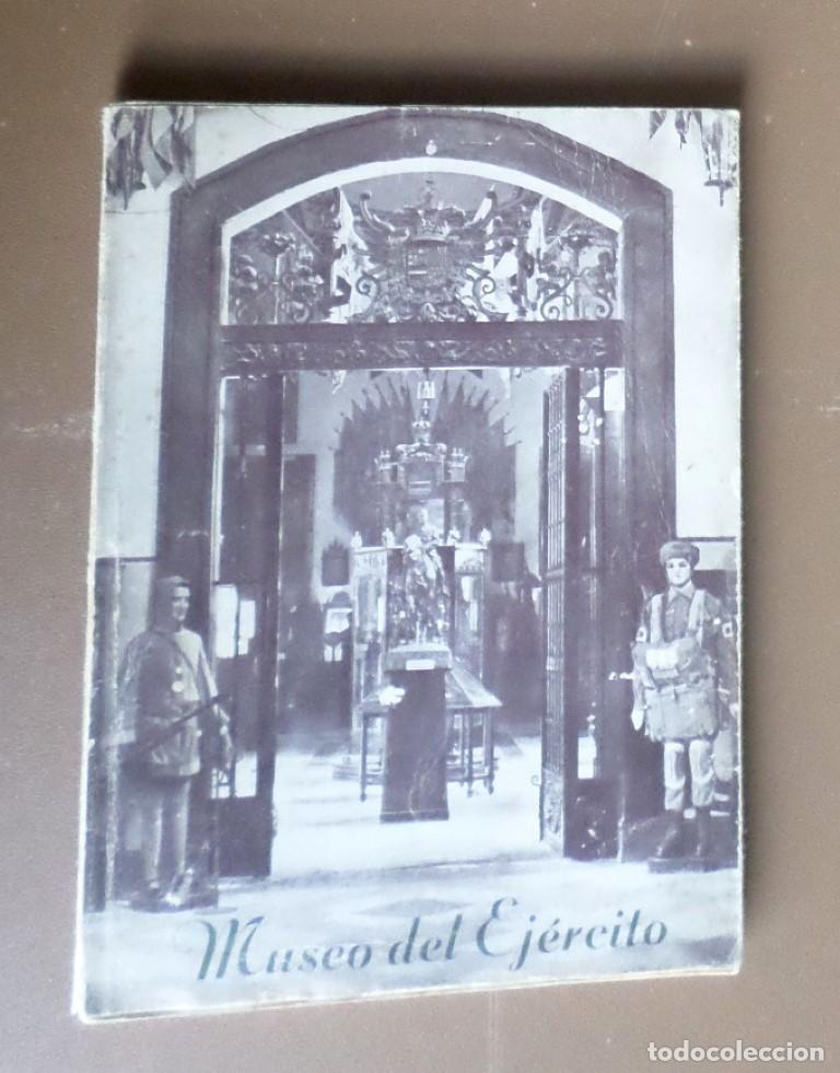 Libros de segunda mano: MUSEO DEL EJERCITO 1958 - Foto 1