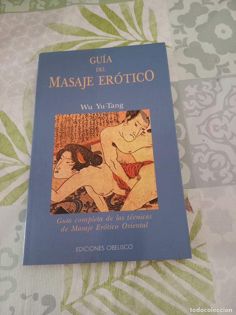Libros de segunda mano: GUIA DEL MASAJE EROTICO - WU YU-TANG - Foto 1