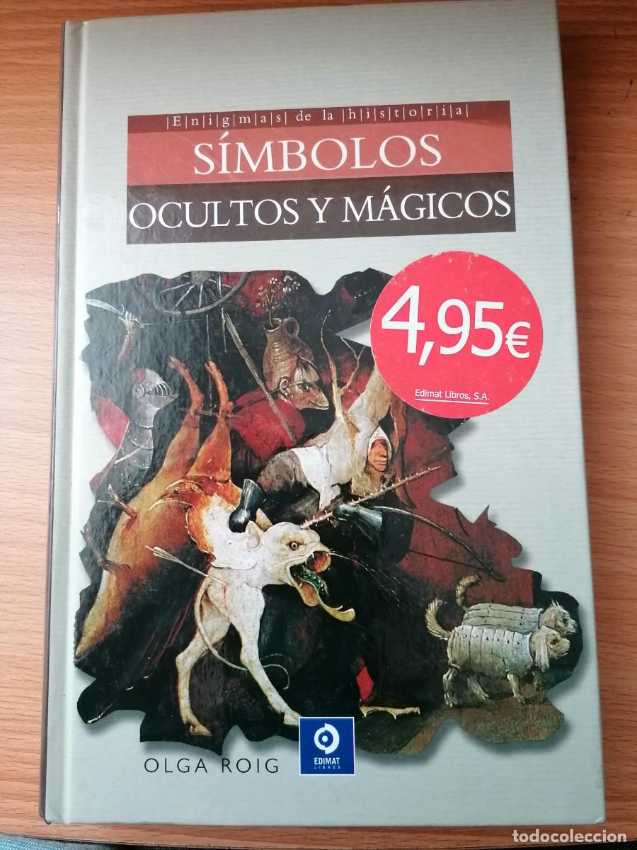 Libros de segunda mano: S&iacute;mbolos ocultos y m&aacute;gicos - ROIG , Olga;Edimat;2015 - Foto 1