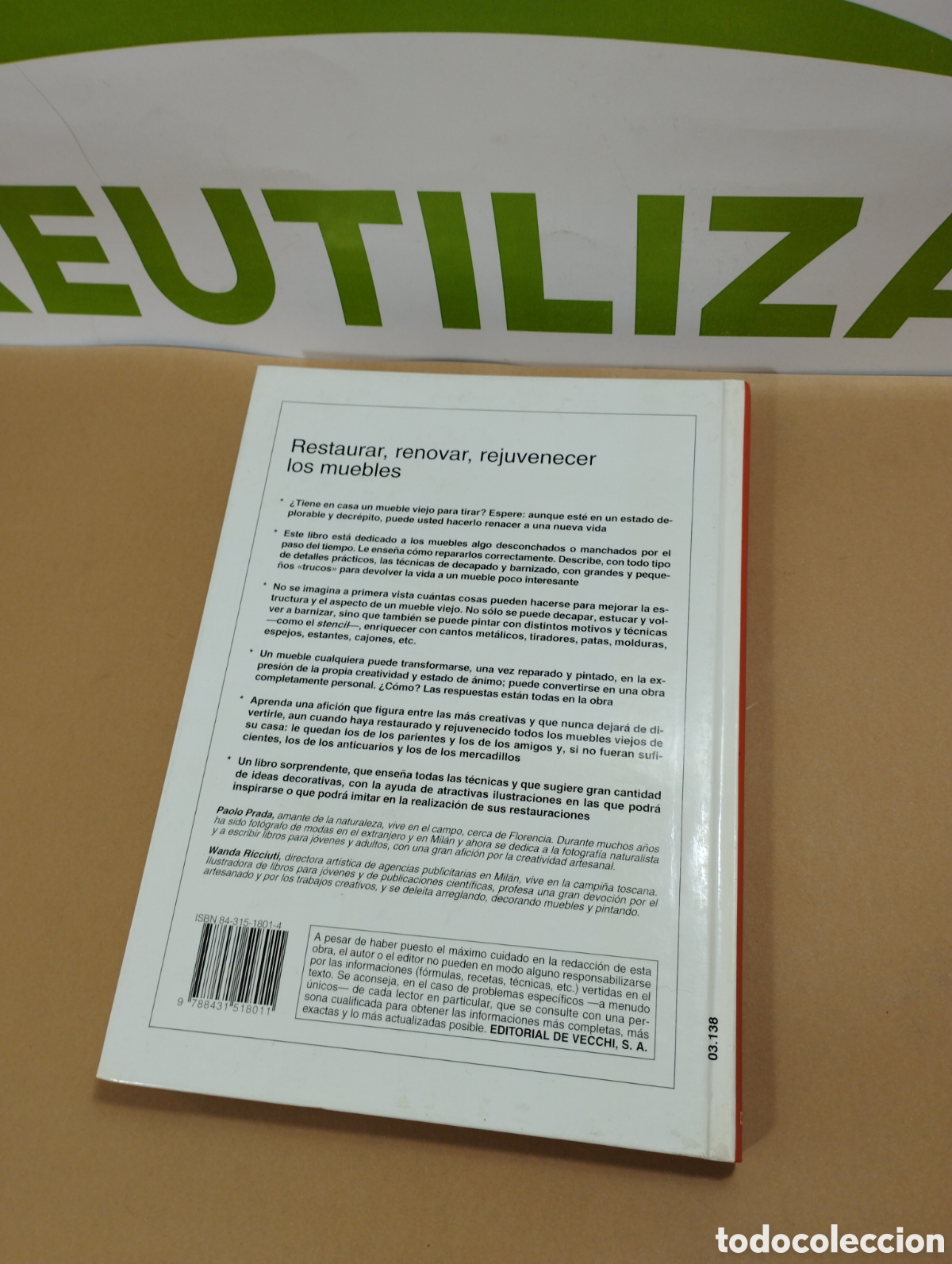 Libros de segunda mano: Restaurar, renovar, rejuvenecer los muebles. Editorial de Vecchi. - Foto 2