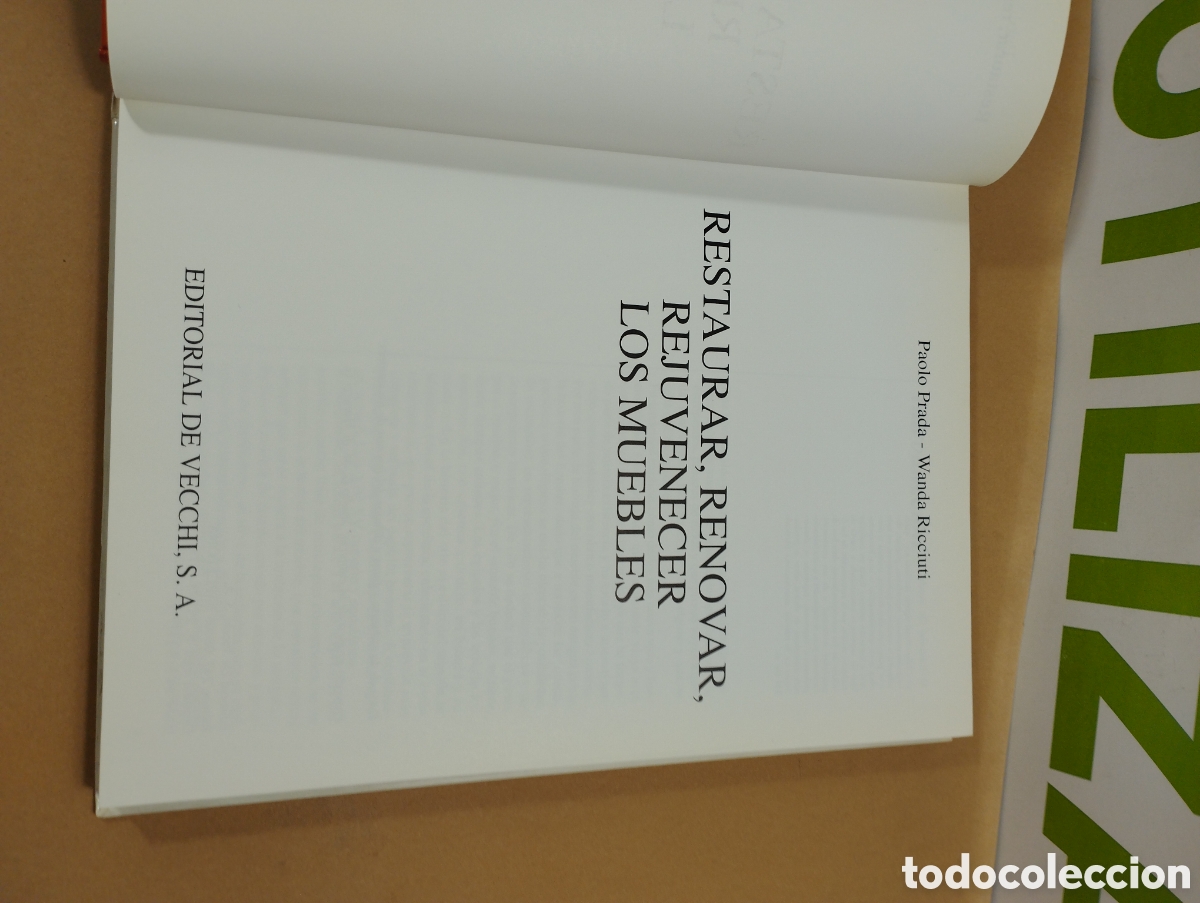 Libros de segunda mano: Restaurar, renovar, rejuvenecer los muebles. Editorial de Vecchi. - Foto 3
