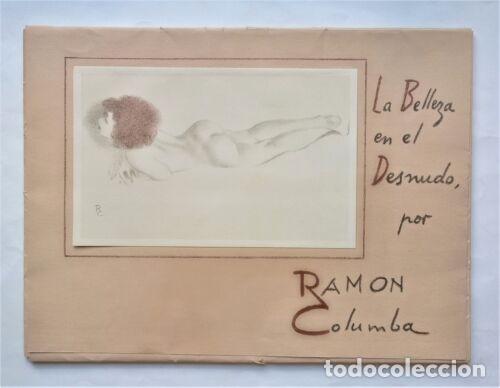 Libros de segunda mano: Columba, Ram&oacute;n - La Belleza en el Desnudo - 20 l&aacute;minas - (1940) - SIGNED - Foto 1