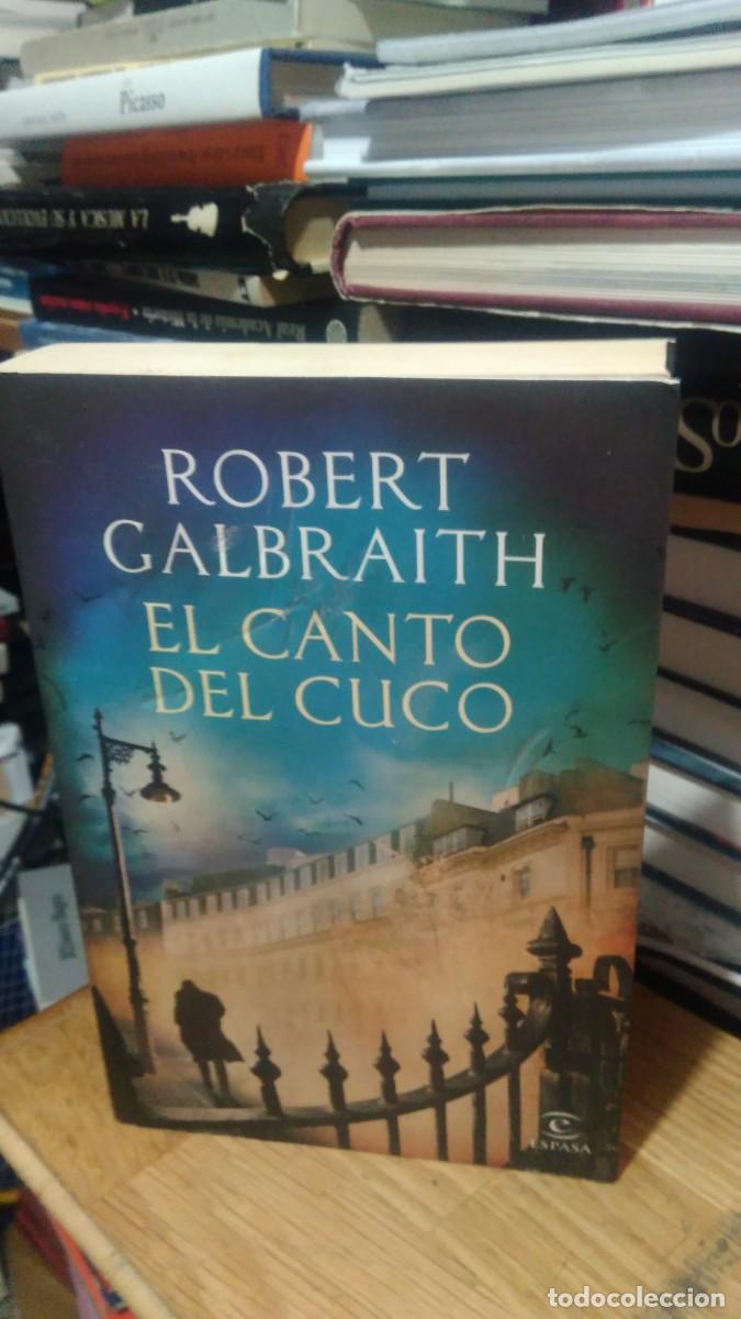 Libros de segunda mano: EL CANTO DEL CUCO, ROBERT GALBRAITH, ED. ESPASA - Foto 1