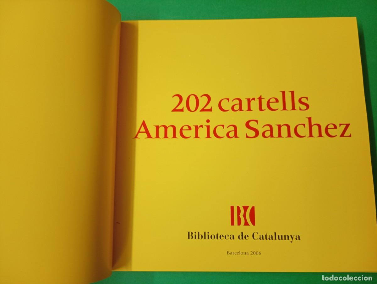 Libros de segunda mano: Gran libro 202 CARTELLS AMERICA SANCHEZ. Barcelona 2006. - Foto 2