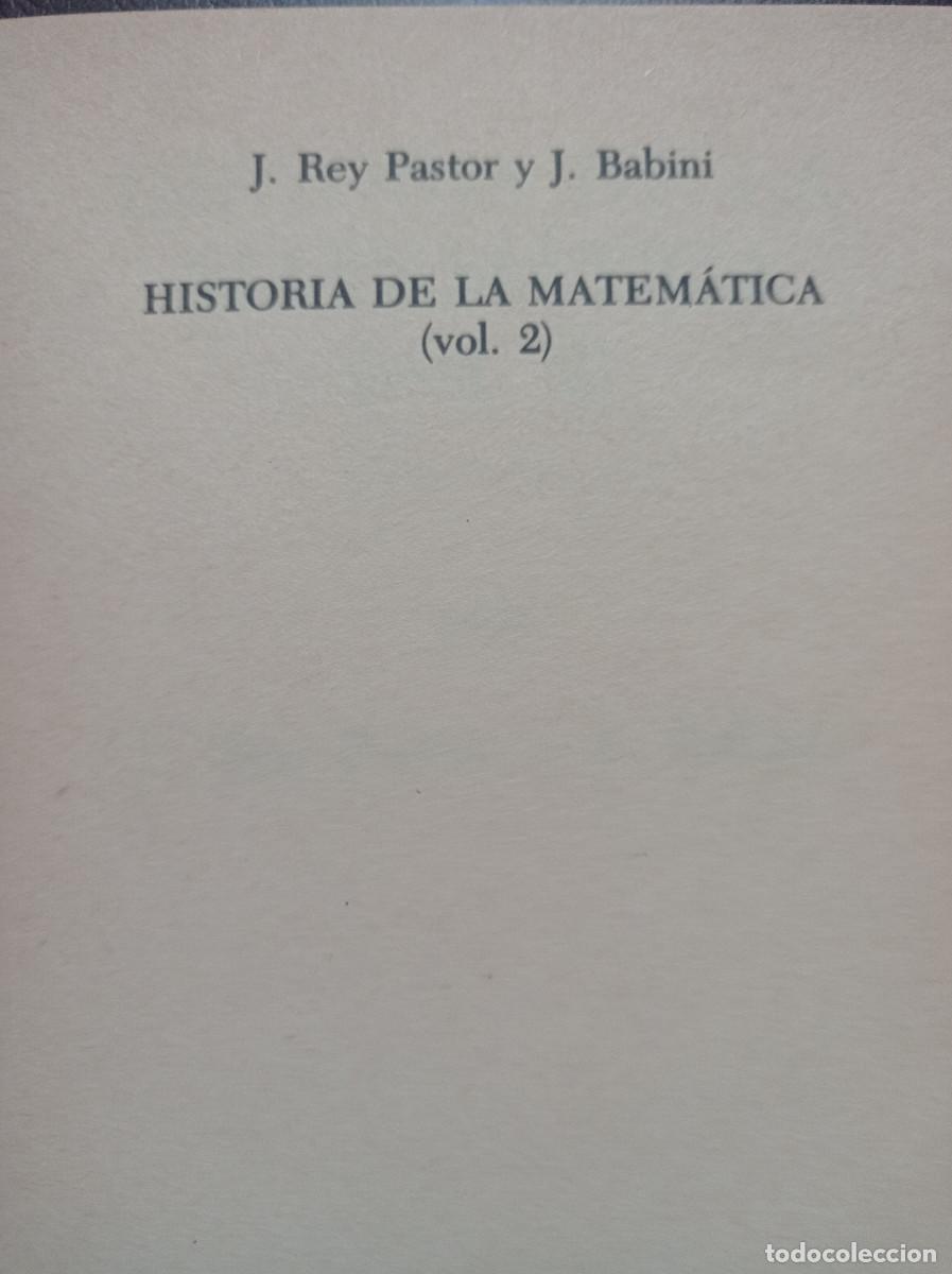 Libros de segunda mano: Historia de la matematica (vol.2) Rey Pastor/j.Babini - Foto 6