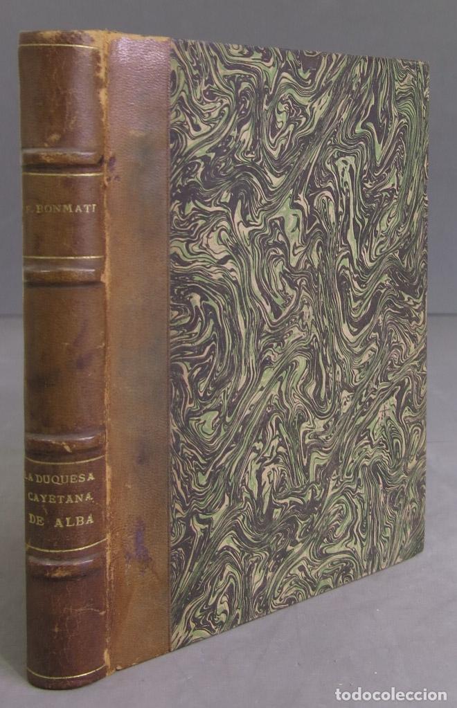 Libros de segunda mano: La Duquesa Cayetana de Alba. Bonmat&iacute; de Codecido. 1940 - Foto 1