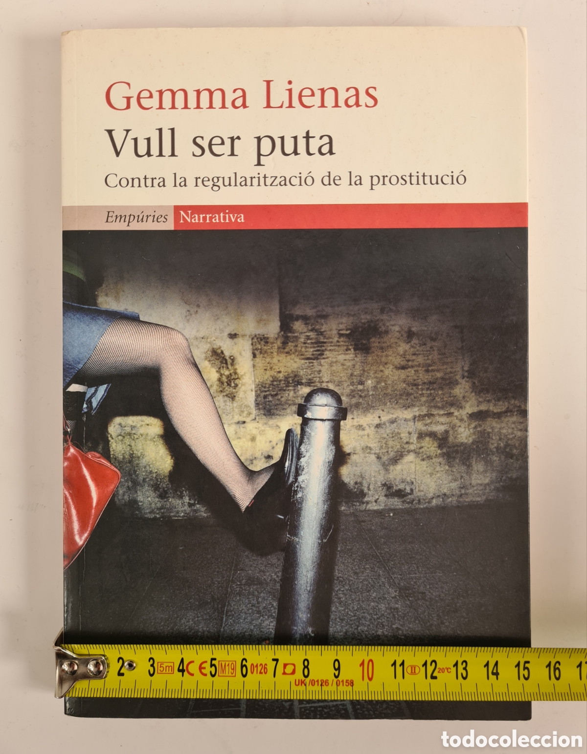 Libros de segunda mano: Vull ser Puta - Contra la Regularitzaci&oacute; de la Prostituci&oacute; - Gemma Lienas - Foto 28