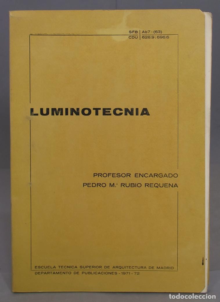 Libros de segunda mano: LUMINOTECNIA. RUBIO REQUENA - Foto 1