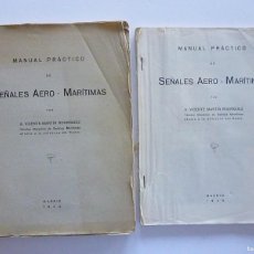Libros de segunda mano: MANUAL PRACTICO DE SEÑALES AERO-MARITIMAS DOS LIBROS VICENTE MARTIN RODRIGUEZ 1943