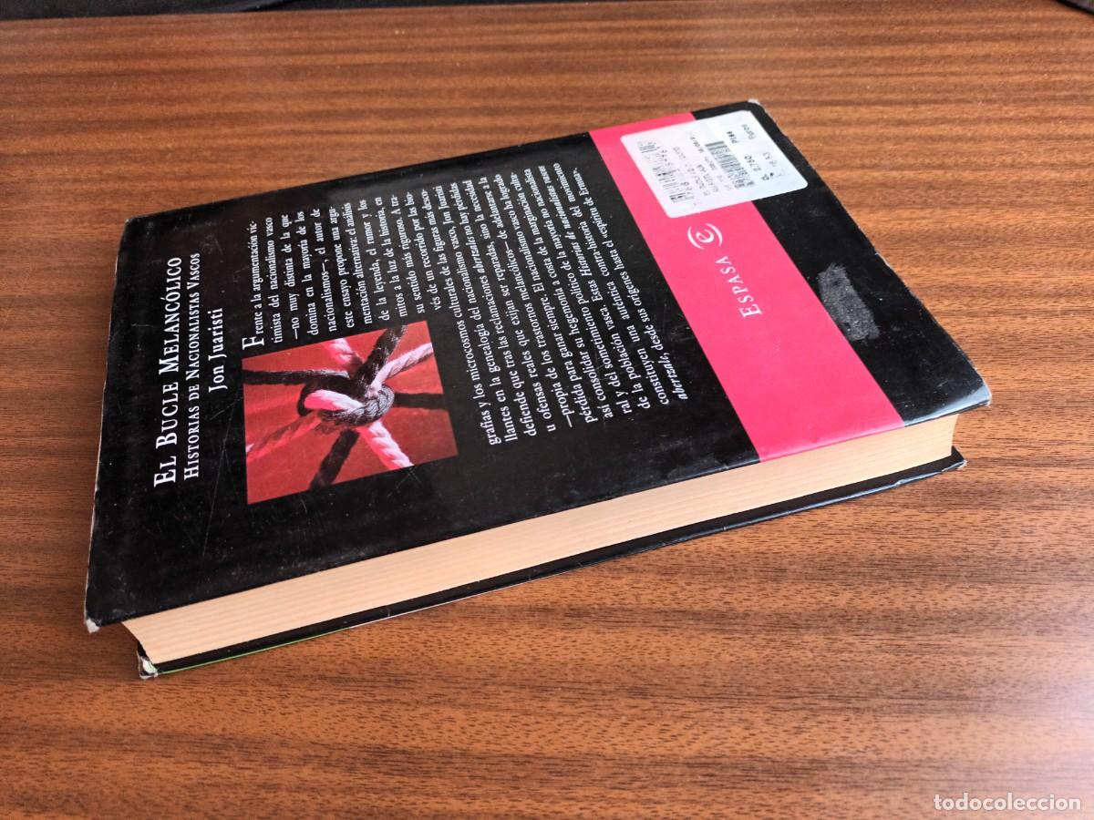 Libros de segunda mano: El bucle melanc&oacute;lico --- Jon Juaristi - Foto 5