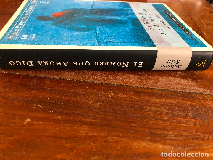 Libros de segunda mano: El nombre que ahora digo.- Soler, Antonio - Foto 2