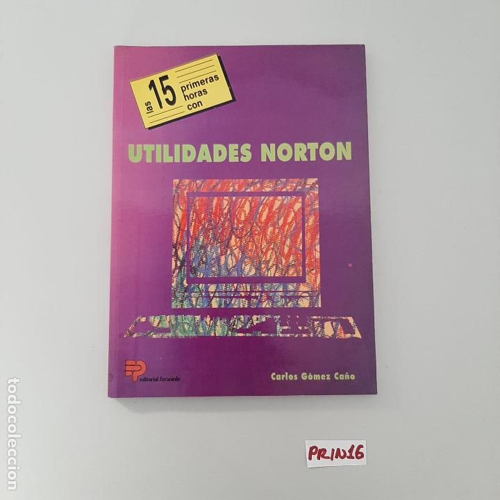 Libros de segunda mano: Las 15 primeras horas con utilidades norton - Foto 1
