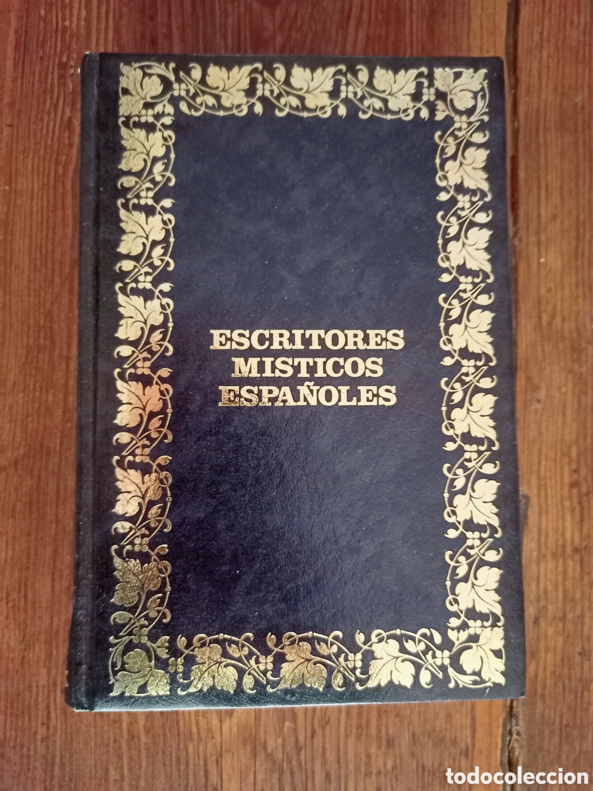 Libros de segunda mano: Antiguo libro escritores m&iacute;sticos espa&ntilde;oles - Foto 1