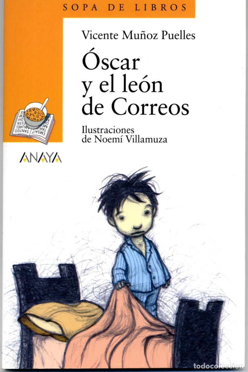 Libros de segunda mano: &Oacute;SCAR Y EL LE&Oacute;N DE CORREOS. editorial ANAYA - Foto 1