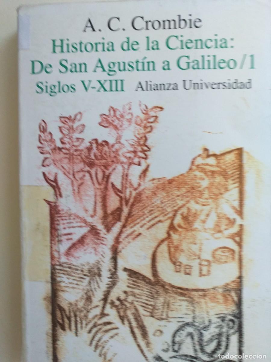 Libros de segunda mano: historia de la ciencia de San Agust&iacute;n a Galileo 1 siglos V- XIII A C Crombie