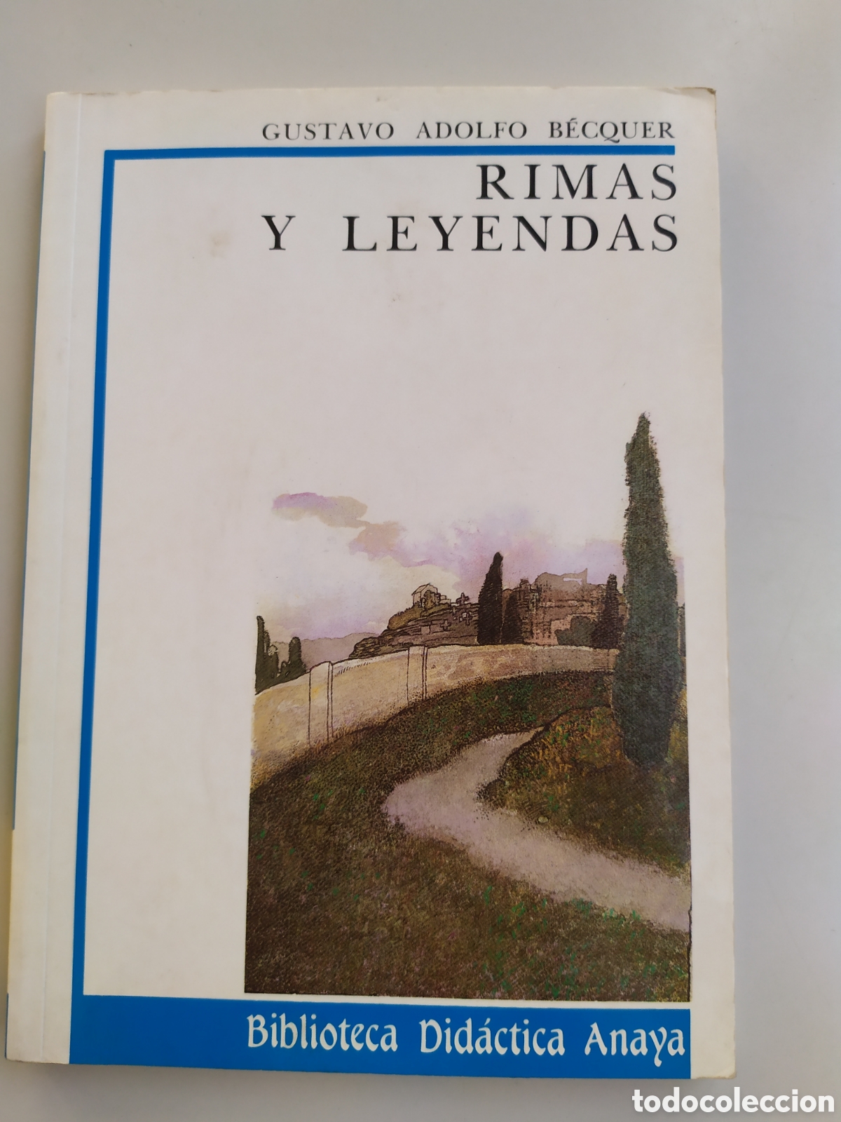 Libros de segunda mano: Rimas y leyendas, Gustavo Adolfo Becquer - Foto 1