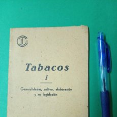 Libros de segunda mano: ANTIGUO LIBRO TABACOS DE 1941. PUBLICACIÓN AUTORIZADA POR LA GUARDIA CIVIL.