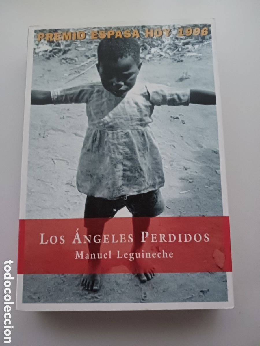Libros de segunda mano: Los &aacute;ngeles perdidos Manuel Leguineche 1996 - Foto 1