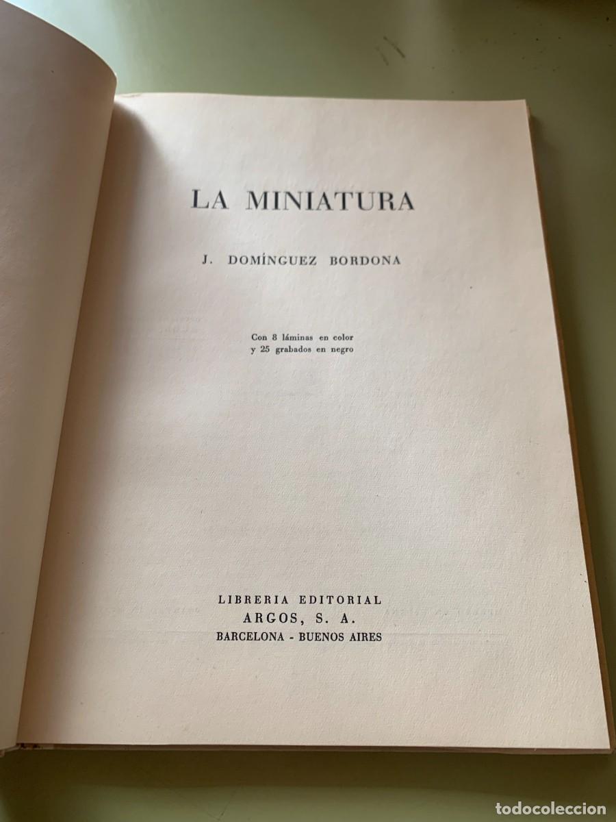 Libros de segunda mano: DOMINGUEZ BORDONA : LA MINIATURA (ARGOS, 1950) - Foto 2