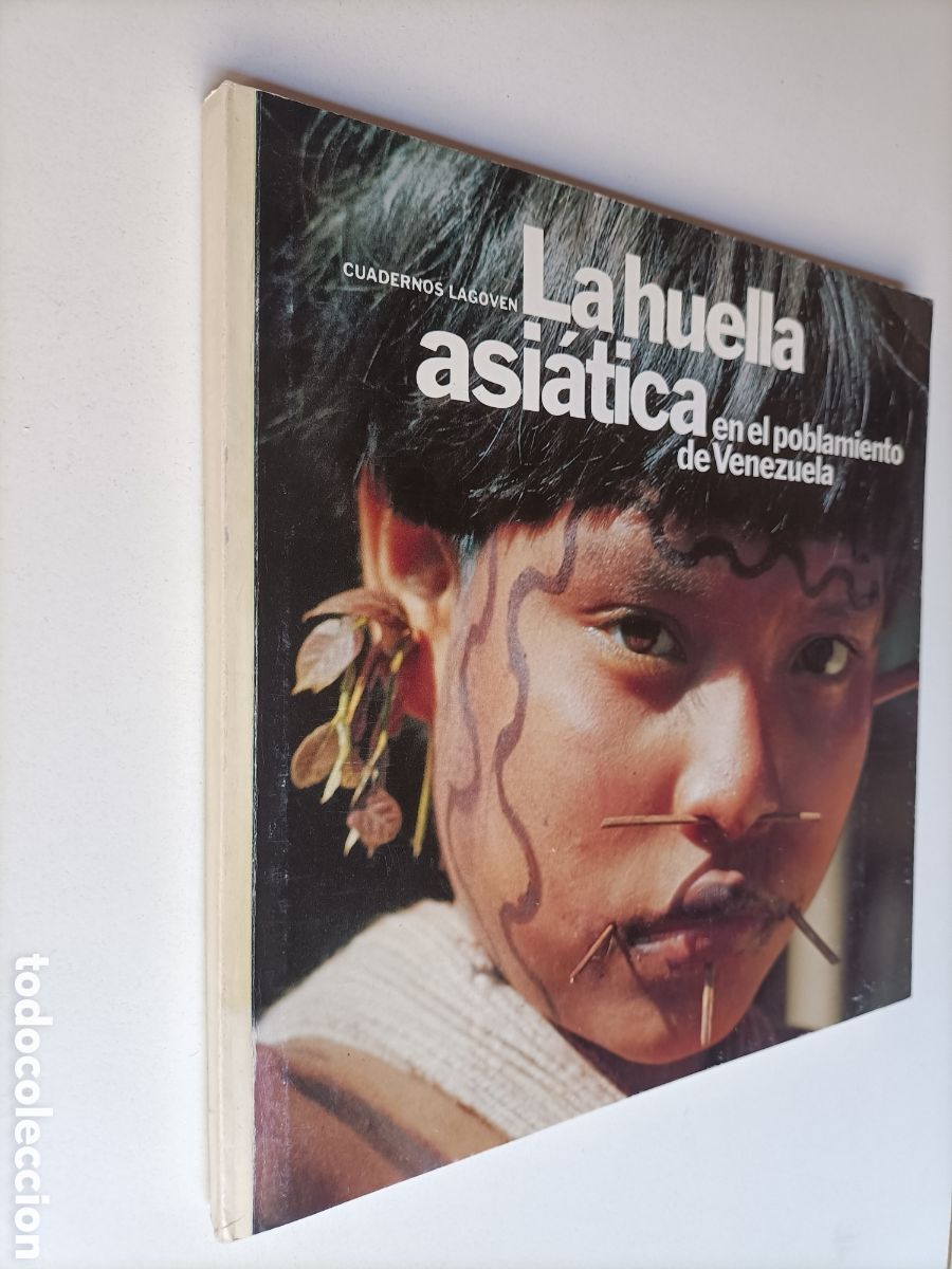 Libros de segunda mano: La huella asi&aacute;tica en el poblamiento de Venezuela. Cuadernos Lagoven .. antropolog&iacute;a