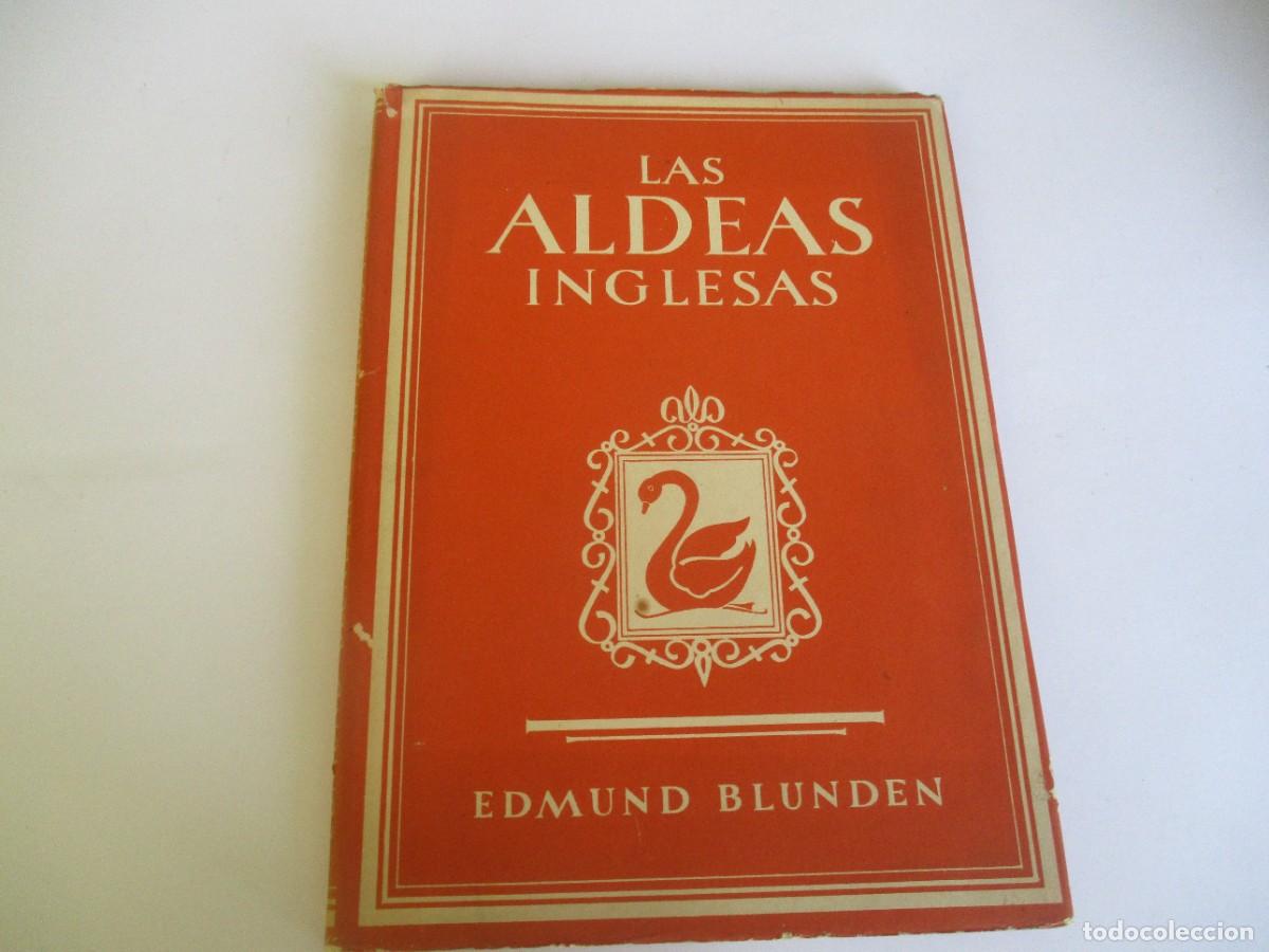Libros de segunda mano: EDMUND BLUNDEN Las aldeas inglesas W18923 - Foto 1