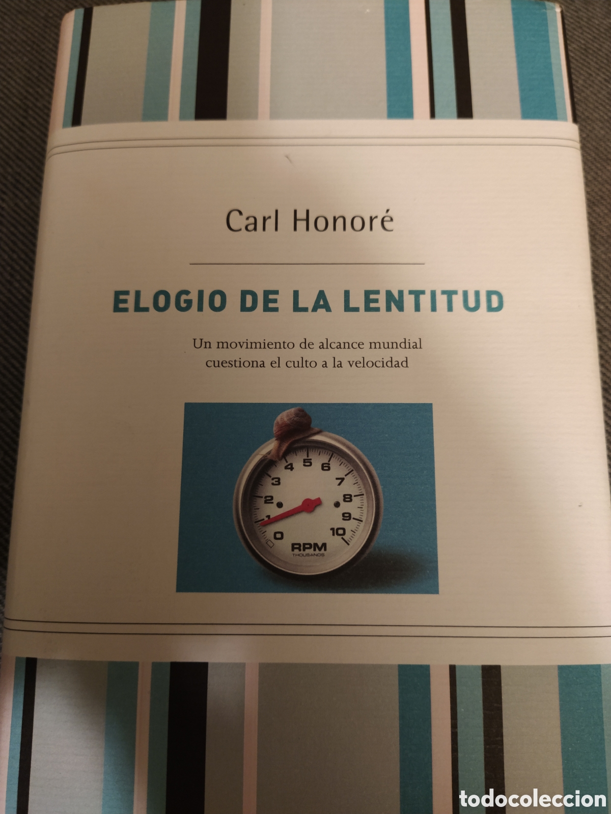 Libros de segunda mano: Carl Honor&eacute;. Elogio de la lentitud. RBA, 2008 - Foto 1