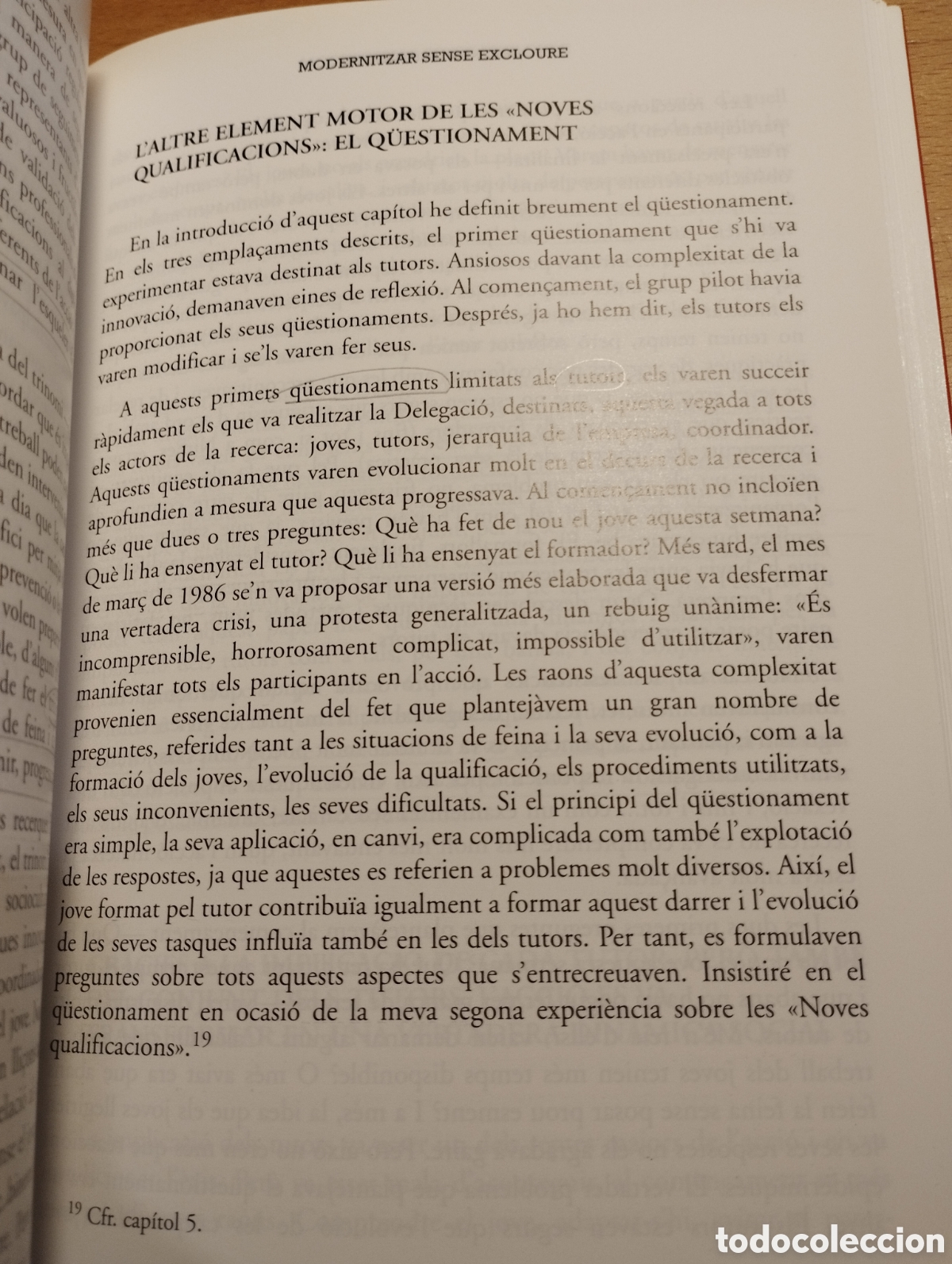 Libros de segunda mano: MODERNITZAR SENSE EXCLOURE (BERTRAND SCHWARTZ) - Foto 8