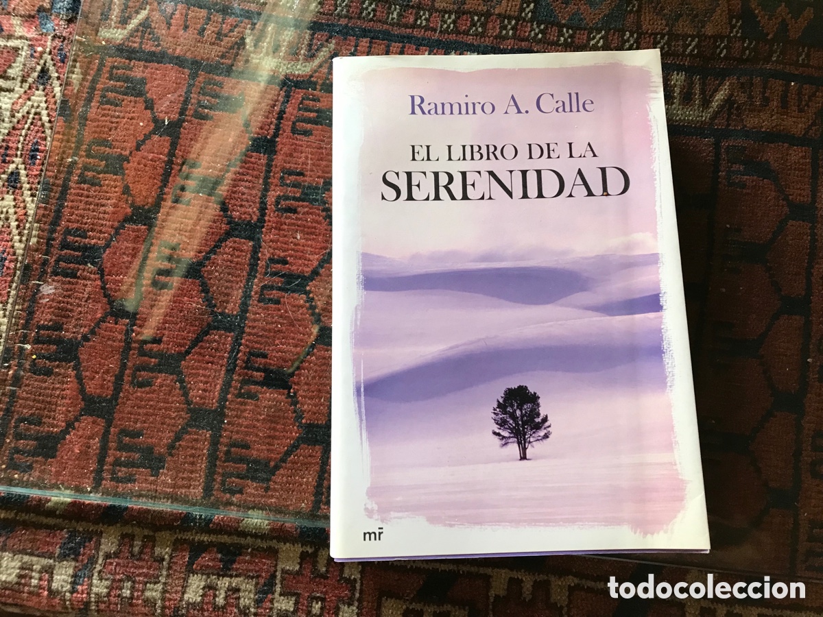 Libros de segunda mano: El libro de la serenidad. Ramiro A. Calle. MR - Foto 1