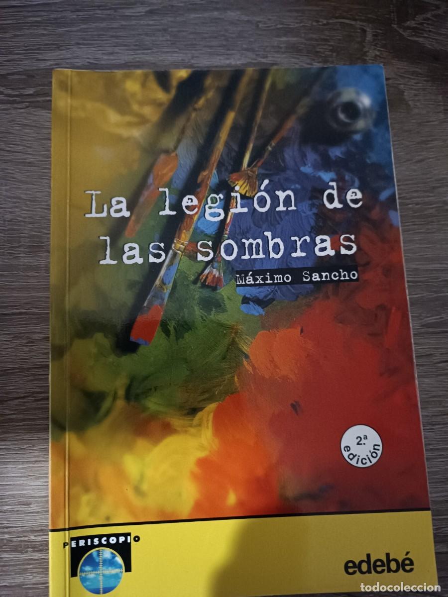Libros de segunda mano: La legi&oacute;n de las sombras M&aacute;ximo Sancho - Foto 1