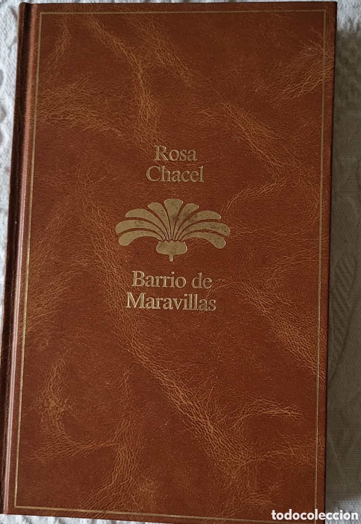 Libros de segunda mano: Barrio de Maravillas/ROSA CHACEL - Foto 1