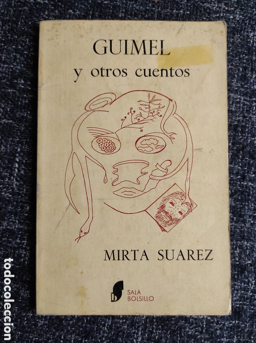 Libri di seconda mano: GUIMEL Y OTROS CUENTOS / MIRTA SUAREZ