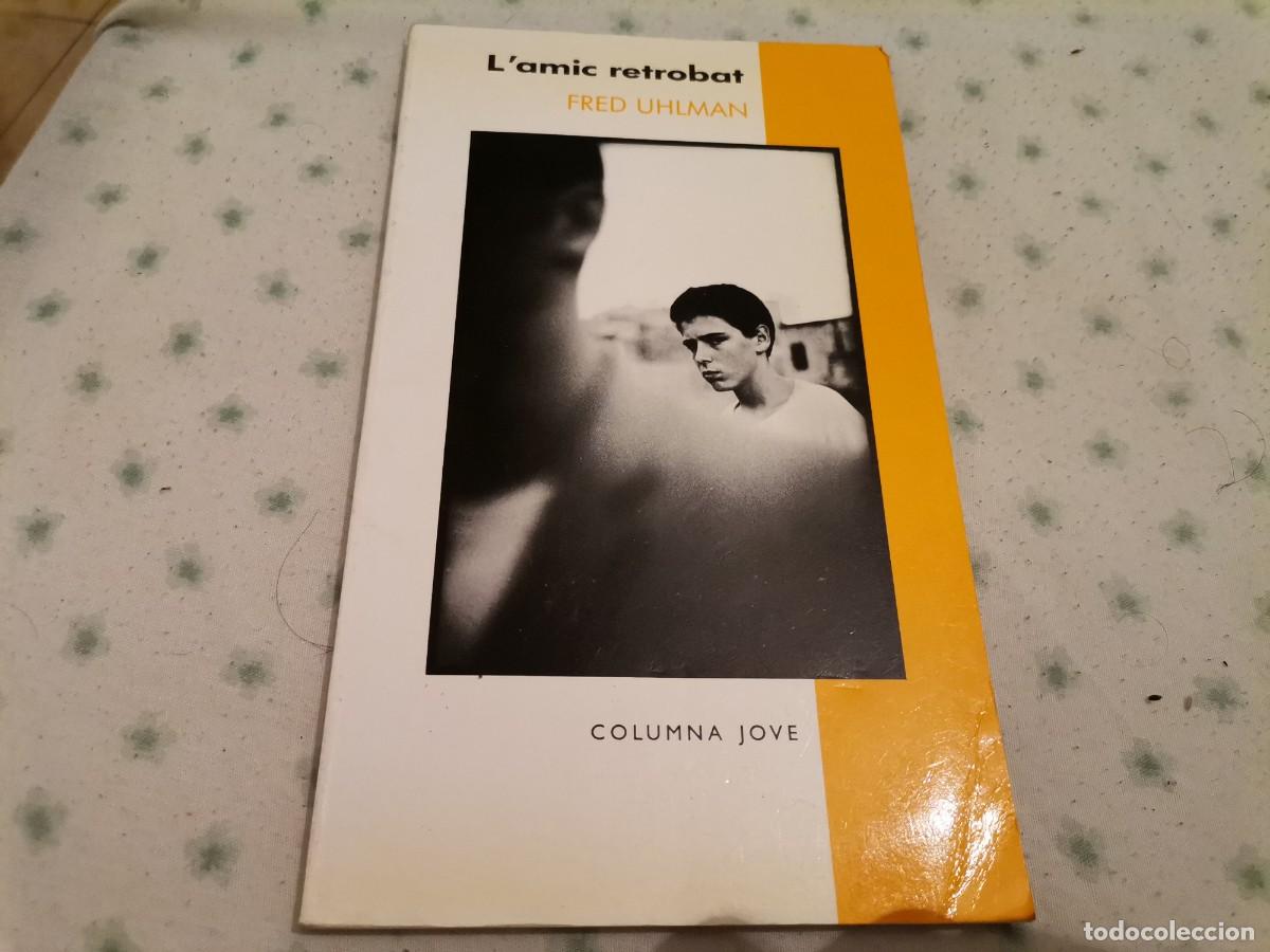 Libros de segunda mano: LAMIC RETROBAT FRED UHLMAN COLUMNA JOVE 1994 - Foto 1