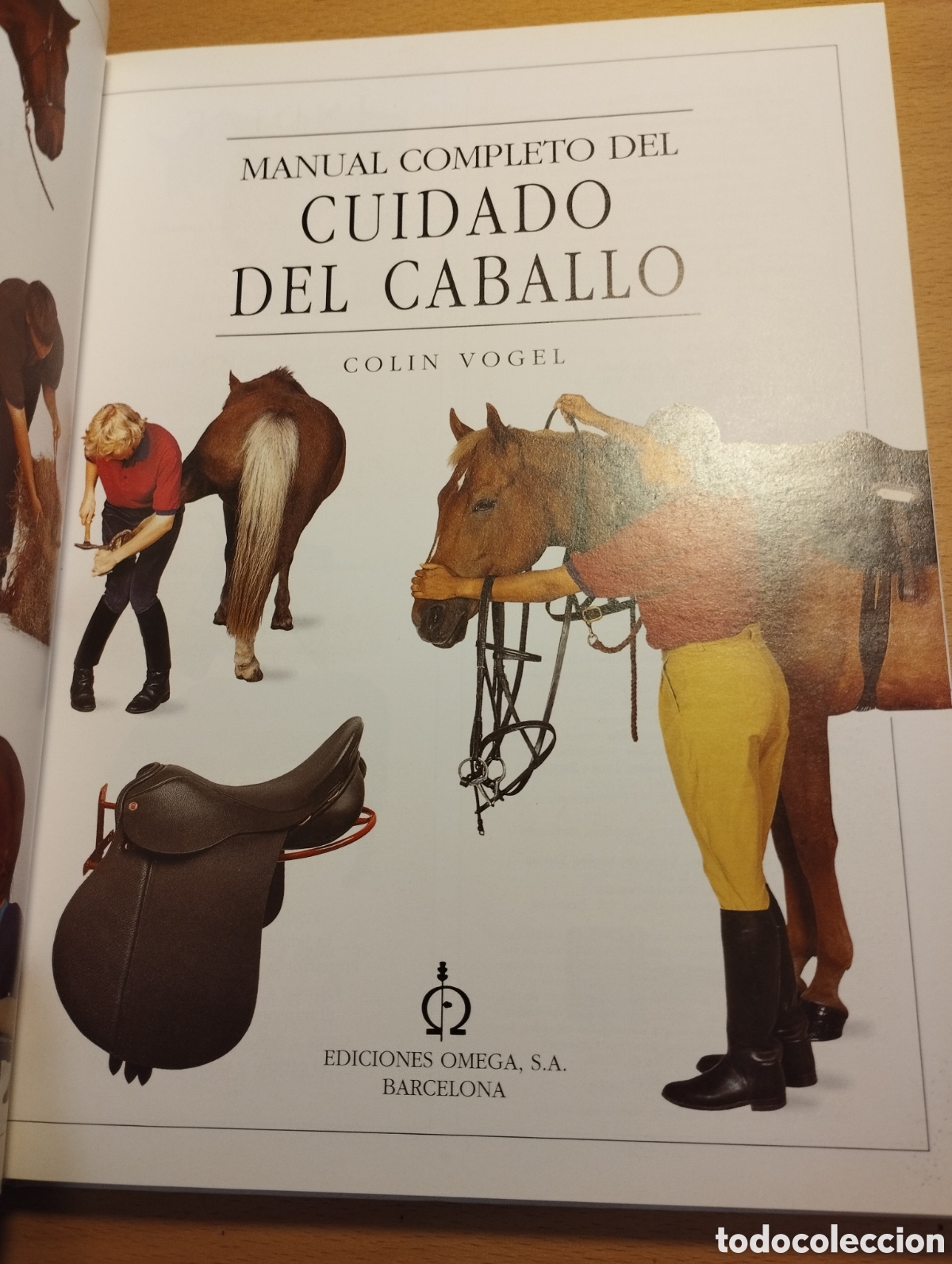 Libros de segunda mano: MANUAL COMPLETO DEL CUIDADO DEL CABALLO (COLIN VOGEL) - Foto 2