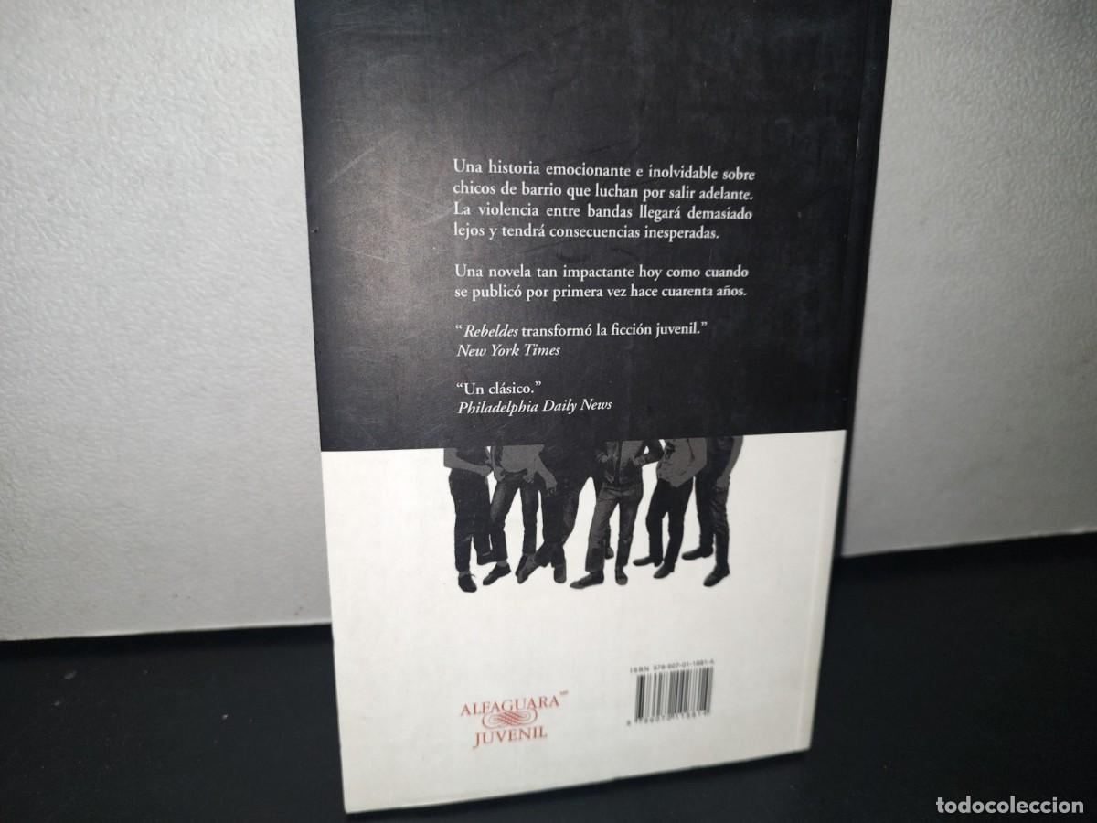 Libros de segunda mano: 70- REBELDES - S. E. HINTON. ALFAGUARA JUVENIL, 2014 - Foto 3