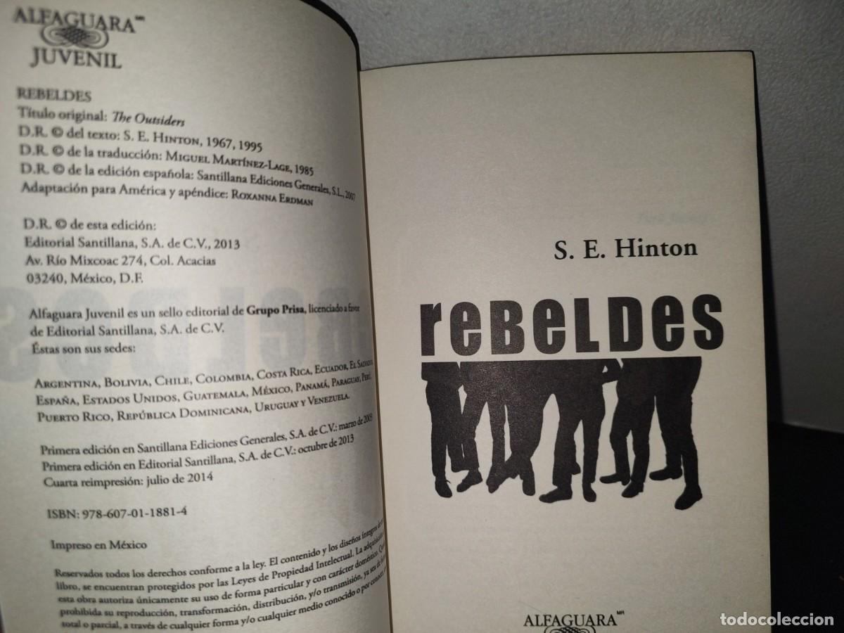 Libros de segunda mano: 70- REBELDES - S. E. HINTON. ALFAGUARA JUVENIL, 2014 - Foto 4
