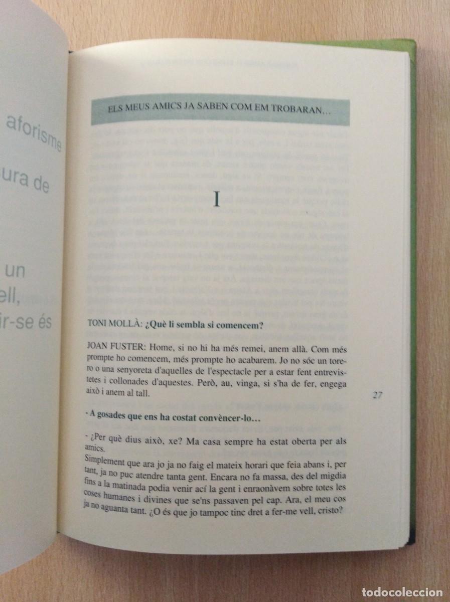 Libros de segunda mano: JOAN FUSTER. CONVERSES INACABADES. Toni Moll&agrave; - Foto 8