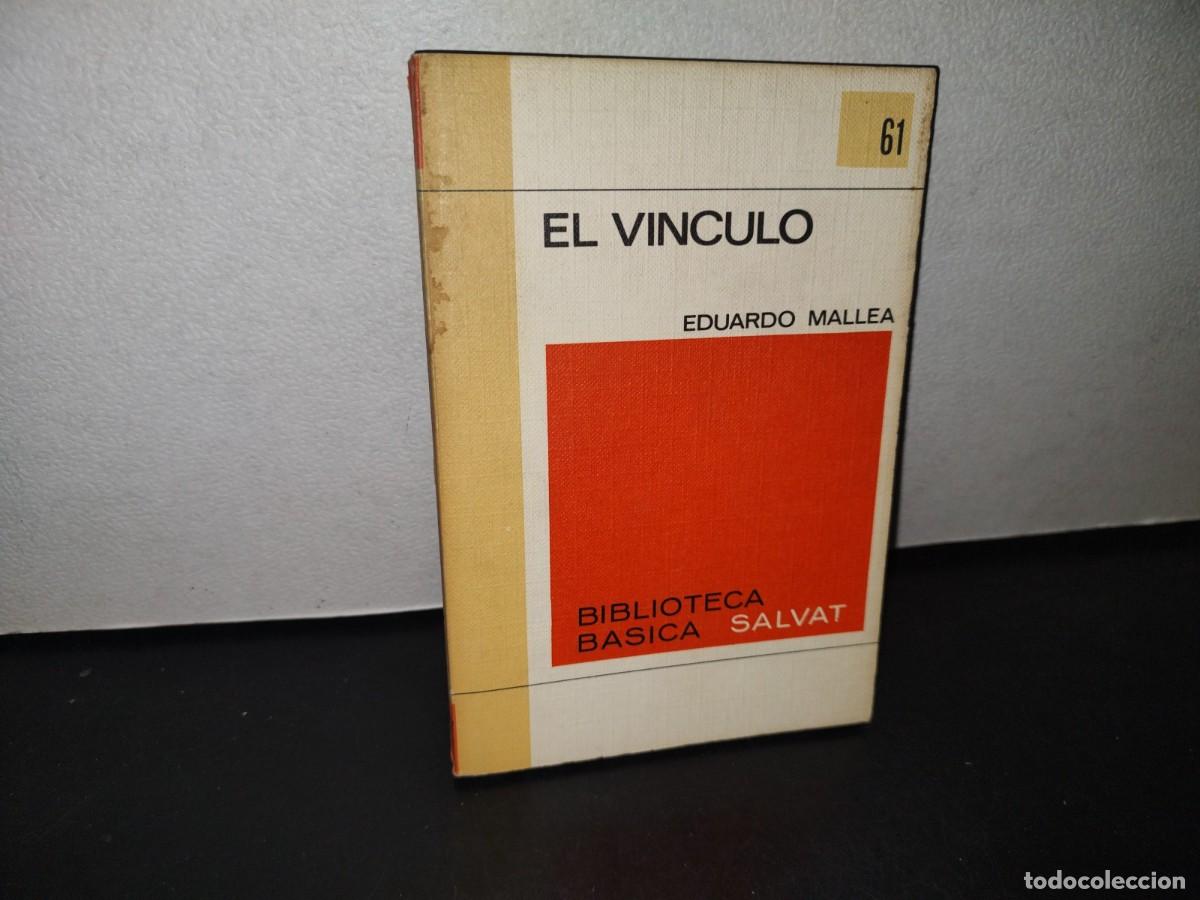 Libros de segunda mano: 70- EL V&Iacute;NCULO - EDUARDO MALLEA - 1971 - Foto 1